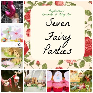 Part of PlayDrMom's Round-Up for Fairy Fun: 7 fairy parties