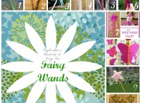 Part of PlayDrMom's Fairy Fun Round Up: Fairy wands