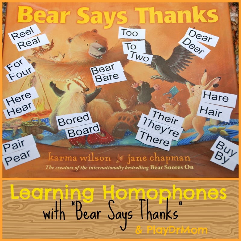 Learning Homophones with Bear Says Thanks
