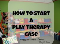 how to start a play therapy case