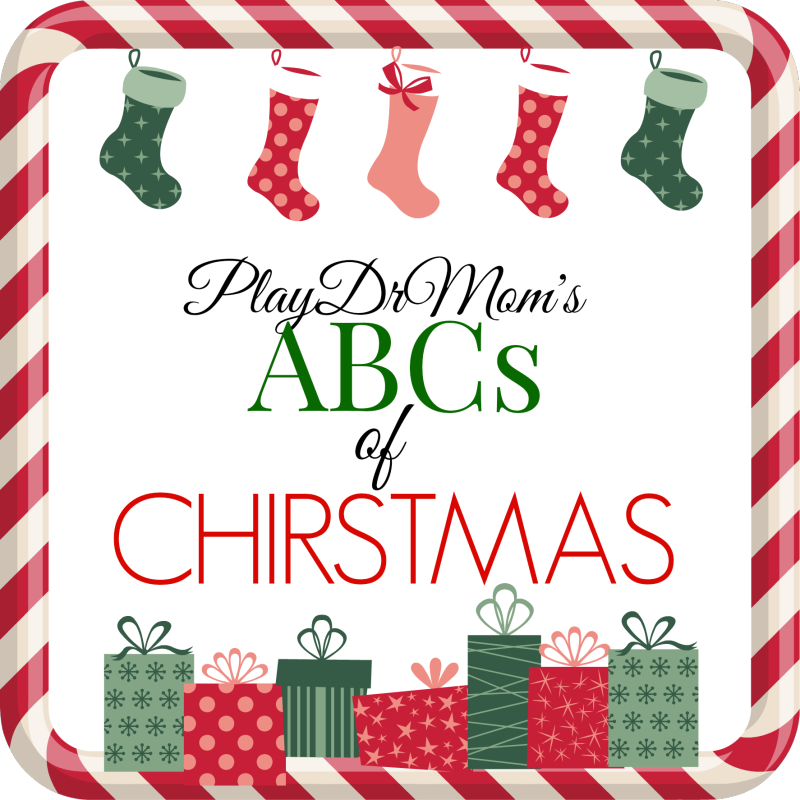 PlayDrMom rounds up Christmas fun from A to Z!