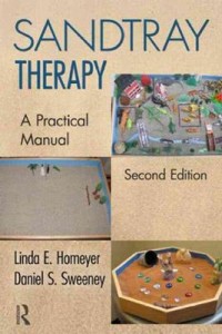 Sandtray-Therapy-A-Practical-Manual-Linda-Homeyer-Daniel-Sweeney-883344